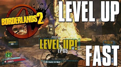 borderlands 2 level up fast.